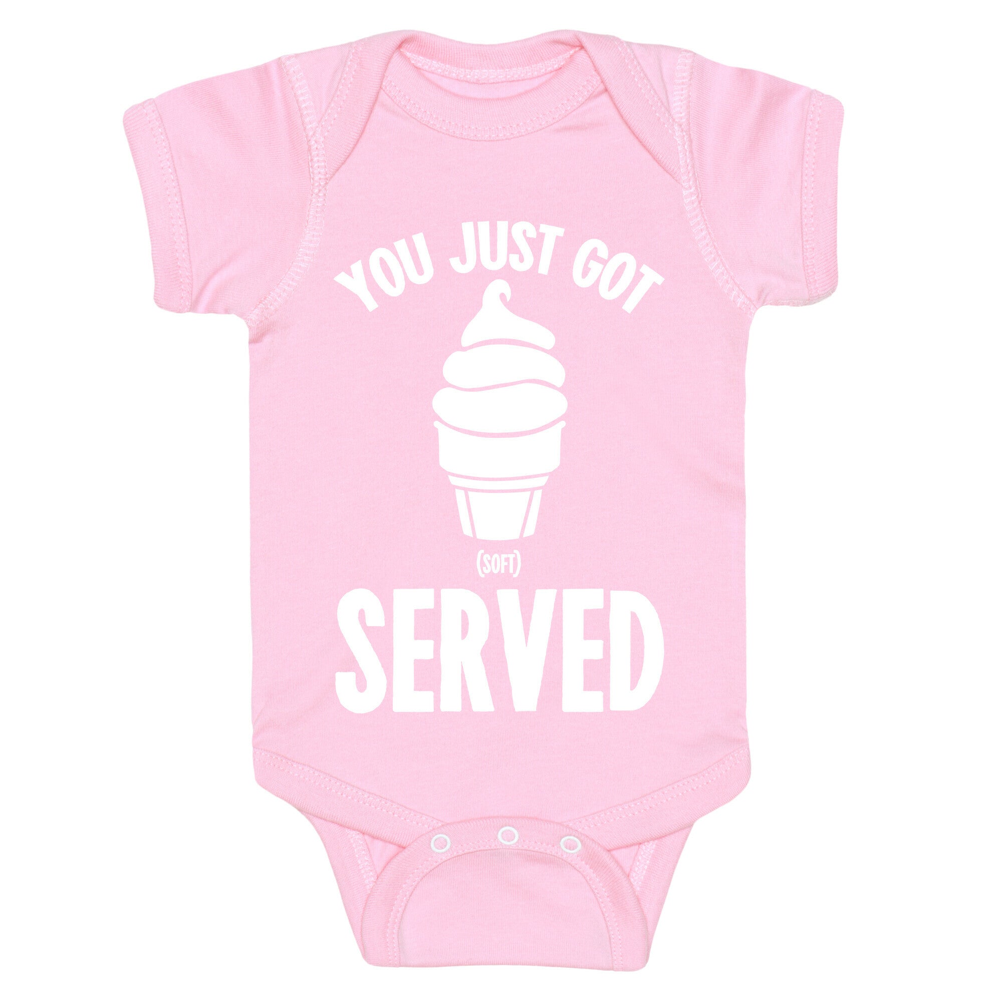 You Just Got Soft Served Baby One Piece